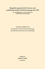 B�rgerlich-Oppositionelle Literaten Und Sozialdemokratische Arbeiterbewegung Nach 1890