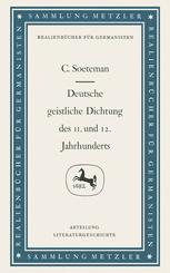 Deutsche geistliche Dichtung des 11. und 12. Jahrhunderts.