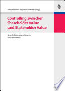 Controlling Zwischen Shareholder Value Und Stakeholder Value