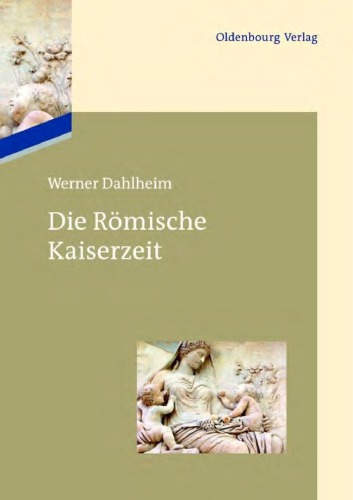 Die Romische Kaiserzeit