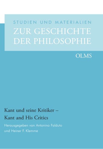Kant und seine Kritiker - Kant and His Critics