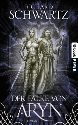 Der Falke von Aryn Roman