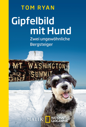 Gipfelbild mit Hund Zwei ungewöhnliche Bergsteiger