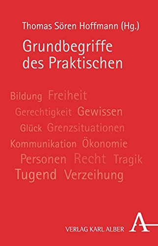 Grundbegriffe des Praktischen