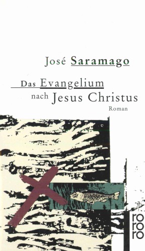 Das Evangelium nach Jesus Christus Roman