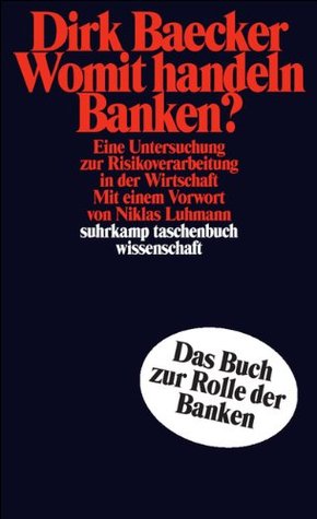 Womit handeln Banken?