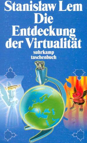 Die Entdeckung der Virtualität