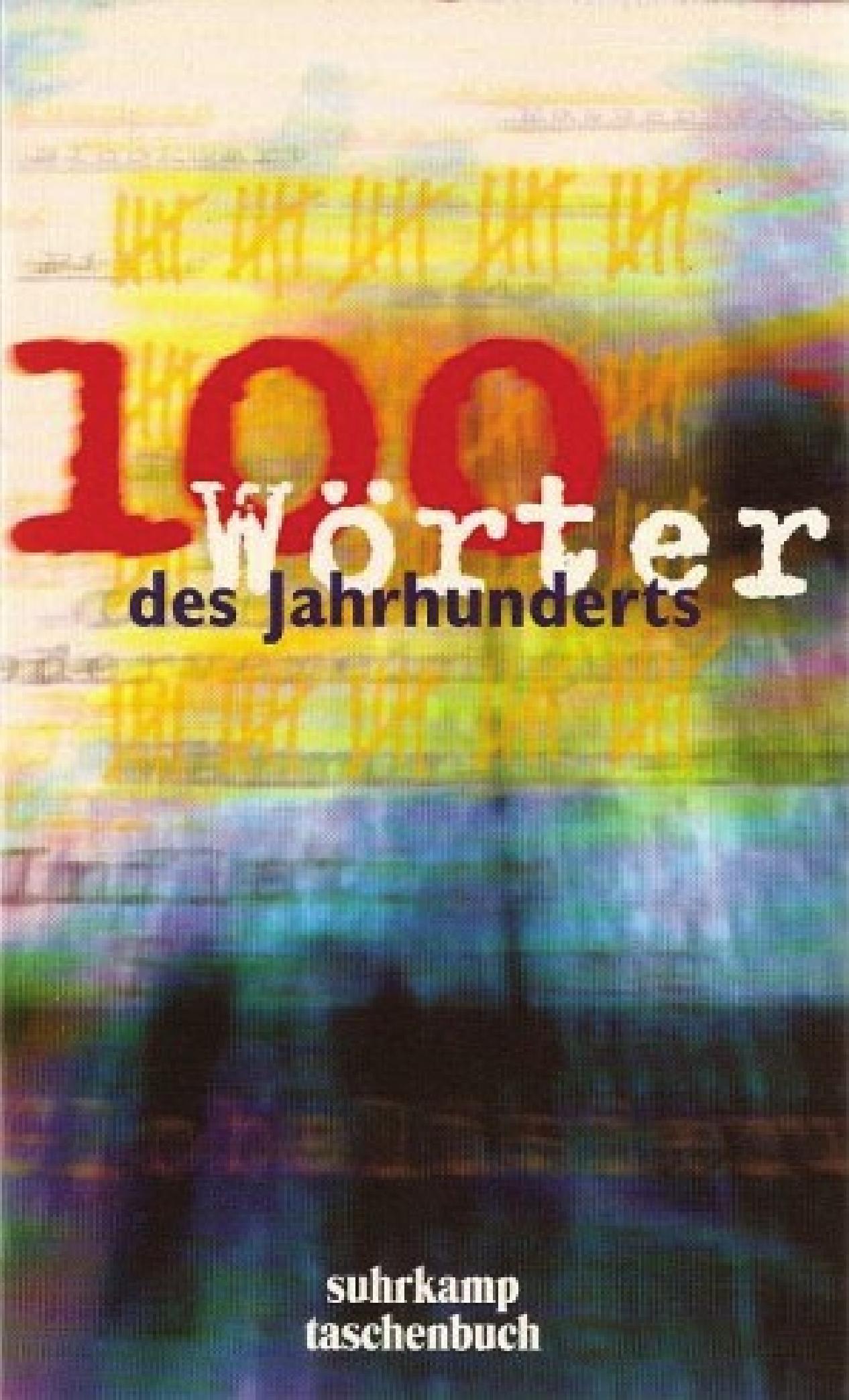 100 Wörter des Jahrhunderts