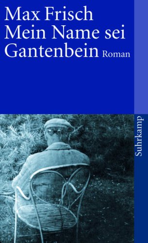 Mein Name sei Gantenbein Roman