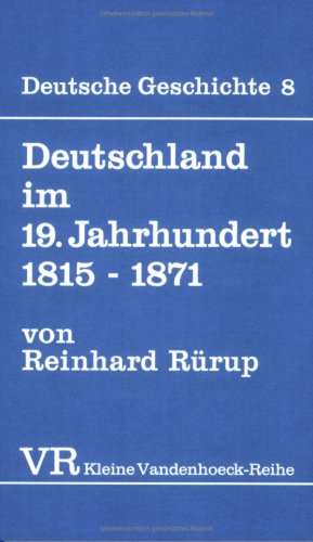 Deutschland Im 19. Jahrhundert 1815-1871