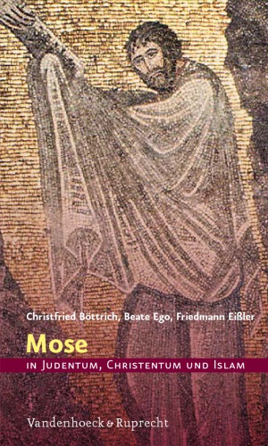 Mose in Judentum, Christentum Und Islam