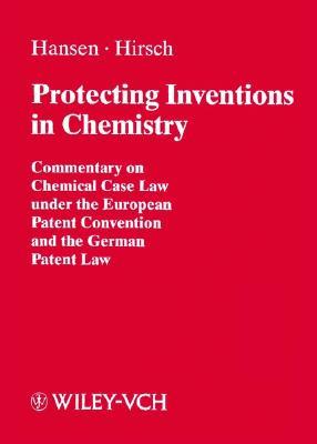 The Protection Of Chemical Inventions