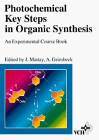 Photochemical Key Steps In Organic Synthesis