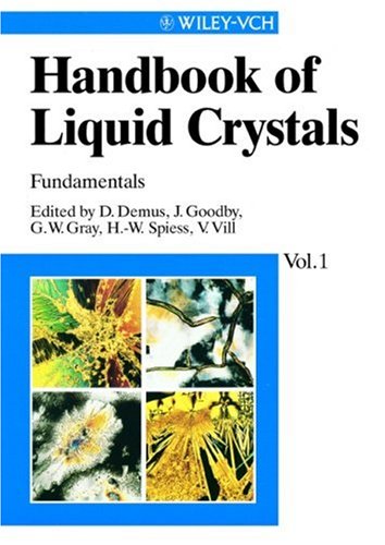 Handbook of Liquid Crystals [4 Volume Set]