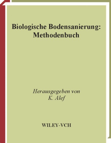 Biologische Bodensanierung : Methodenbuch