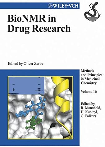 BioNMR in Drug Research (Methods and Principles in Medicinal Chemistry)