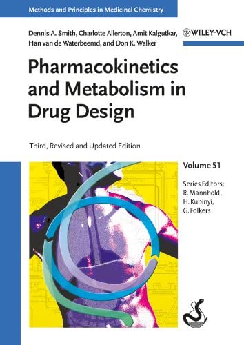 Pharmacokinetics and Metabolism in Drug Design, Volume 51