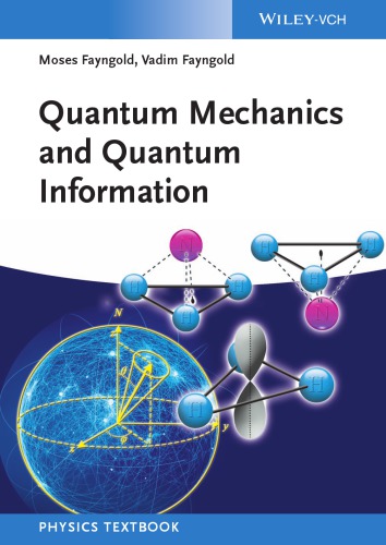 Quantum Mechanics And Quantum Information