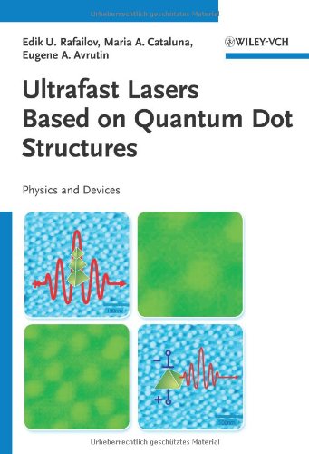 Ultrafast Lasers Based on Quantum Dot Structures