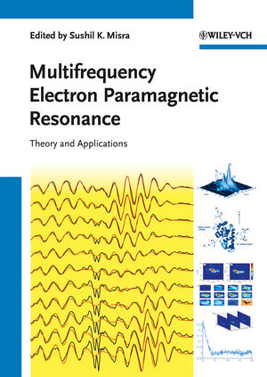 Multifrequency electron paramagnetic resonance theory and applications