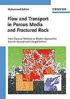 Flow and Transport in Porous Media and Fractured Rock