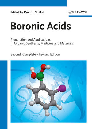 Boronic acids : preparation and applications in organic synthesis, medicine and materials