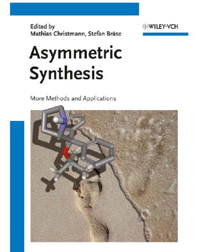 Asymmetric Synthesis II