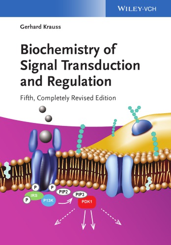 Biochemistry of signal transduction and regulation