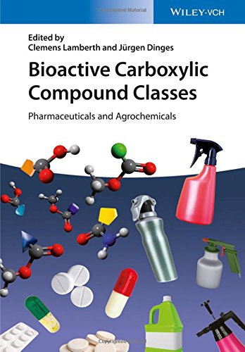 Bioactive carboxylic compound classes pharmaceuticals and agrochemicals