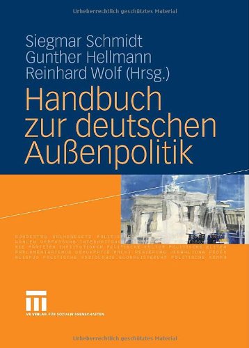 Handbuch Zur Deutschen Außenpolitik