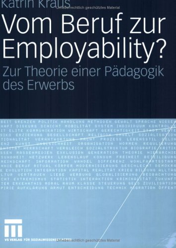 Vom Beruf Zur Employability?