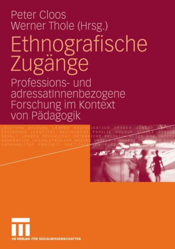 Ethnografische Zugange