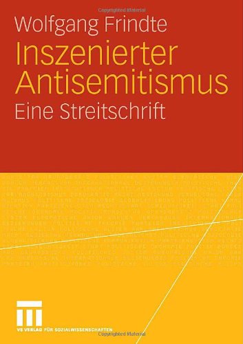 Inszenierter Antisemitismus