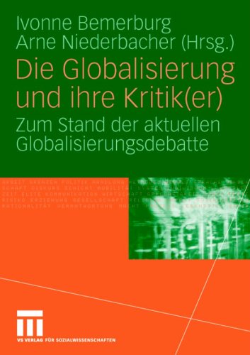 Die Globalisierung Und Ihre Kritik(er)