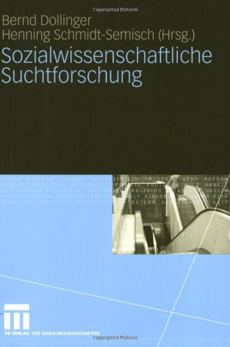 Sozialwissenschaftliche Suchtforschung