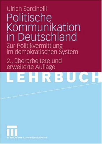 Politische Kommunikation in Deutschland