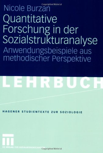 Quantitative Forschung in Der Sozialstrukturanalyse