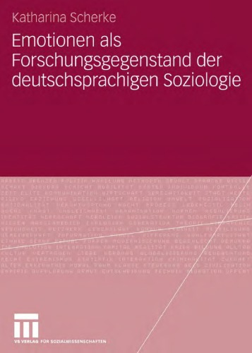 Emotionen Als Forschungsgegenstand Der Deutschsprachigen Soziologie (German Edition)