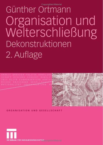 Organisation Und Welterschliessung