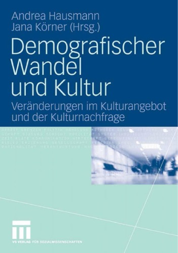 Demografischer Wandel Und Kultur