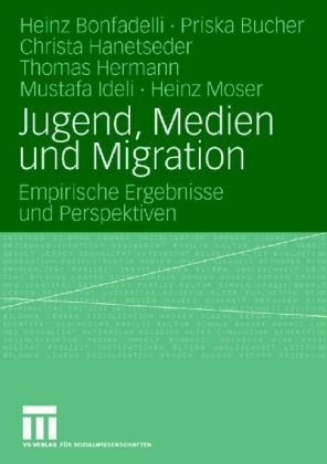 Jugend, Medien Und Migration