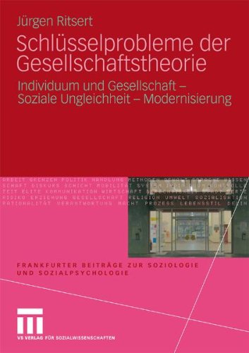 Schlüsselprobleme der Gesellschaftstheorie