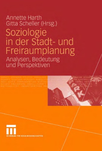 Soziologie in Der Stadt- Und Freiraumplanung