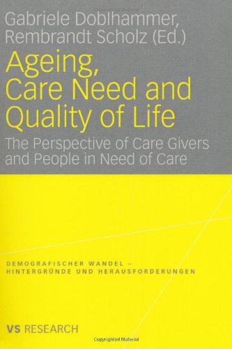 Ageing, Care Need And Quality Of Life