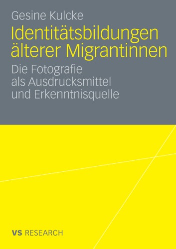 Identitatsbildungen Alterer Migrantinnen