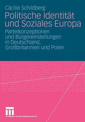 Politische Identitat Und Soziales Europa