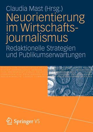 Neuorientierung Im Wirtschaftjournalismus