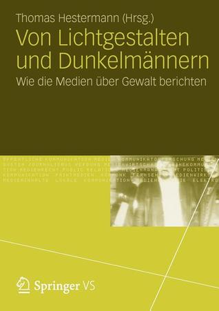 Von Lichtgestalten Und Dunkelmannern