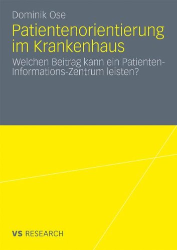 Patientenorientierung Im Krankenhaus