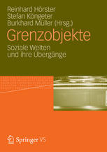 Grenzobjekte : Soziale Welten und ihre Öbergänge